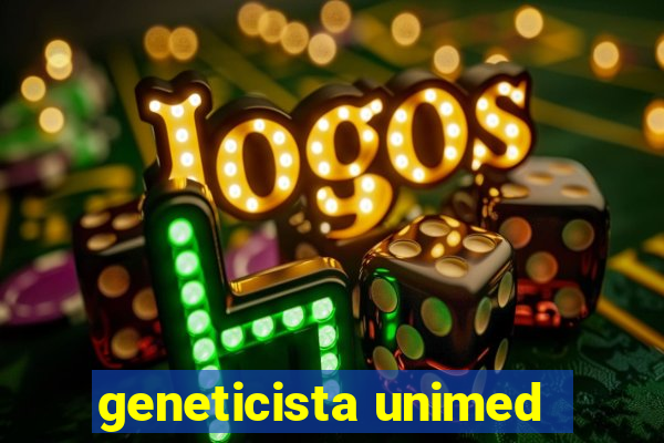 geneticista unimed